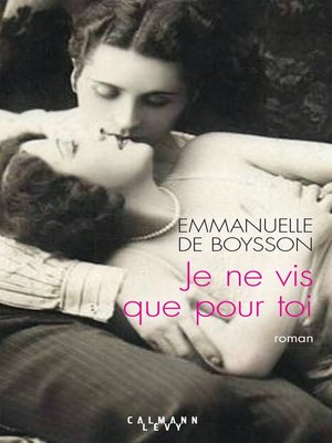 cover image of Je ne vis que pour toi